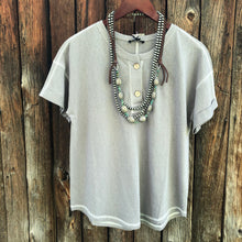 Load image into Gallery viewer, Grandby Gray Button Front Tee